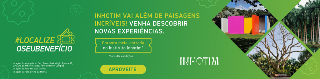 Banner da parceria entre a Localiza e o Museu Inhotim, que oferece desconto na compra do ingresso para o cliente Localiza. É necessário clicar para acessar a página da promoção com as informações do desconto.
